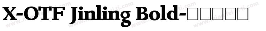 X-OTF Jinling Bold字体转换